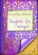 Dagbok fra i morgen av Cecelia Ahern (Heftet)
