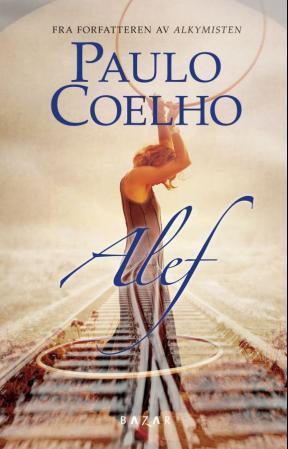 Alef av Paulo Coelho (Ebok)