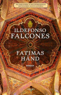 Fatimas hånd av Ildefonso Falcones (Ebok)