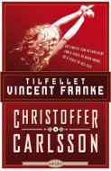 Tilfellet Vincent Franke av Christoffer Carlsson (Ebok)