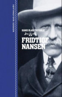 Fridtjof Nansen av Hans-Olav Thyvold (Innbundet)