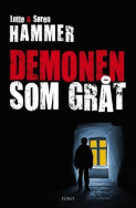 Demonen som gråt av Lotte Hammer og Søren Hammer (Ebok)