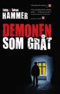 Demonen som gråt av Lotte Hammer og Søren Hammer (Heftet)