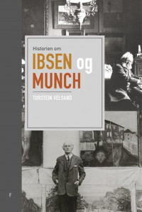 Historien om Ibsen og Munch