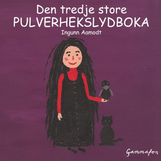 Den tredje store Pulverhekslydboka av Ingunn Aamodt (Nedlastbar lydbok)