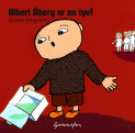 Albert Åberg er en tyv! av Gunilla Bergström (Nedlastbar lydbok)