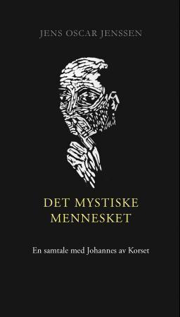 Det mystiske mennesket av Jens Oscar Jenssen (Innbundet)
