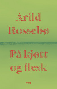På kjøtt og flesk