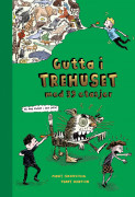 Gutta i trehuset med 39 etasjer praktutgave i farger av Terry Denton og Andy Griffiths (Innbundet) Gutta i trehuset med 39 etasjer praktutgave i farger av Terry Denton og Andy Griffiths (Innbundet)